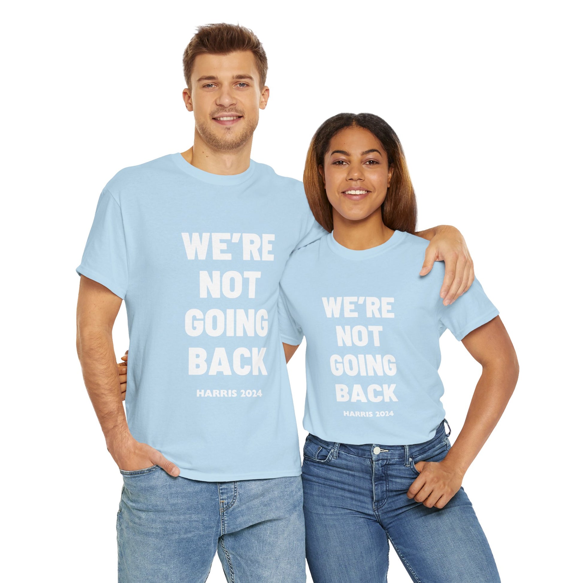 We're Not Going Back 2024 Kamala Slogan White Print Unisex Heavy Cotton Tee T-Shirt