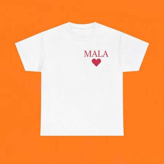 MALA: Make America Love Again Kamala Double Sided Tee White T-Shirt