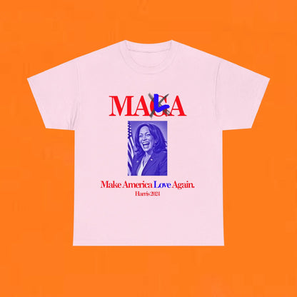 Make America Love Again Kamala T-Shirt T-Shirt