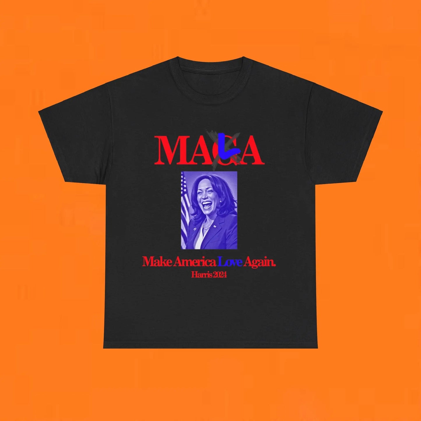 Make America Love Again Kamala T-Shirt T-Shirt